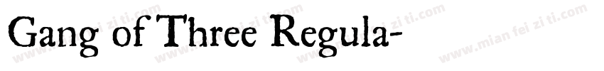 Gang of Three Regula字体转换
